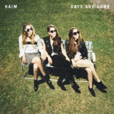 Haim - Days Are Gone '2013