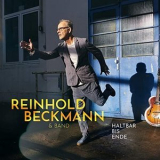 Reinhold Beckmann & Band - Haltbar bis Ende '2021