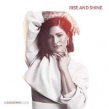 Cassadee Pope - Rise and Shine '2020