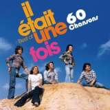 Il Etait Une Fois - 60 Chansons '2007