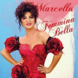 Marcella Bella - Femmina Bella '2023