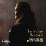 Rachel Podger, Brecon Baroque - The Muses Restor'd '2024