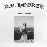 D.R. Hooker - The Truth '1972