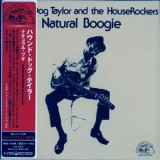 Hound Dog Taylor & The HouseRockers - Natural Boogie '1974