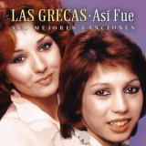 Las Grecas - Asi Fue: Mis Mejores Canciones '2020