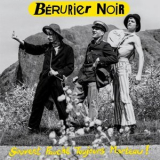 Berurier Noir - Souvent Fauche Toujours Marteau ! '1989