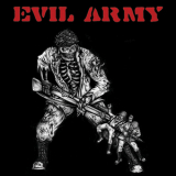 Evil Army - Evil Army '2006