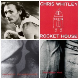 Chris Whitley - Rocket House / Weed / Soft Dangerous Shores '2001