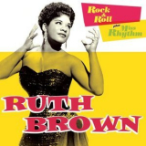 Ruth Brown - Rock & Roll + Miss Rhythm '2016