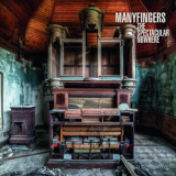 Manyfingers - The Spectacular Nowhere '2015