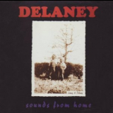 Delaney Bramlett - Sounds From Home '1998