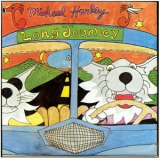 Michael Hurley - Long Journey '1976