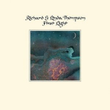 Richard & Linda Thompson - First Light '1978