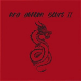 Red Dragon Blues - Red Dragon Blues II '2021