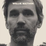 Willie Watson - Willie Watson '2024