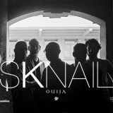 Sknail - Ouija '2023