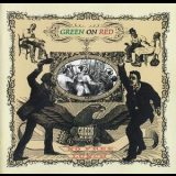 Green On Red - No Free Lunch '1985