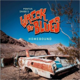 Pontus Snibb's Wreck Of Blues - Homebound '2021