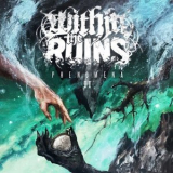 Within The Ruins - Phenomena II '2024