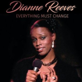 Dianne Reeves - Everything Must Change (Live) '2024