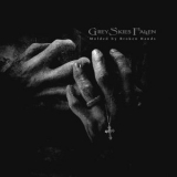 Grey Skies Fallen - Molded by Broken Hands '2024