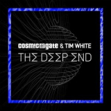 Cosmic Gate - The Deep End '2017