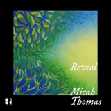 Micah Thomas - Reveal '2023