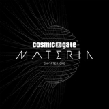 Cosmic Gate - Materia Chapter.One '2017