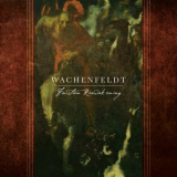 Wachenfeldt - Faustian Reawakening '2022