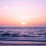 Blank & Jones - Milchbar - Seaside Season 15 '2023