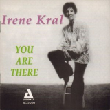 Irene Kral - You Are There '1999