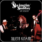 Julieta Kitman - A Swingin' Sunday (Live Session) '2024