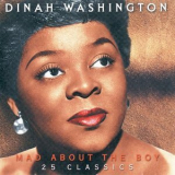 Dinah Washington - Mad About the Boy: 25 Classics '2000