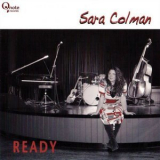 Sara Colman - Ready '2009