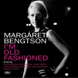 Margareta Bengtson - Im Old Fashioned '2006