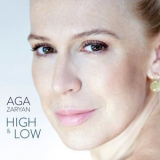 Aga Zaryan - High & Low '2018