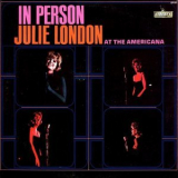 Julie London - In Person At The Americana '2004