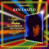 Ken Laszlo - Stars Hits - Novoe liubovnoe nastroenie '2006