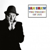 Ian Shaw - The Theory of Joy '2016