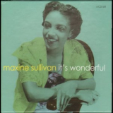 Maxine Sullivan - Its Wonderful '2007