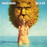 Scratch Massive - Nuit de reve '2011