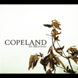 Copeland - In Motion '2005