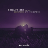 Conjure One - Brave For Me (LTN Sunrise Remix) '2016
