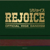 Official HIGE DANdism - Rejoice '2024