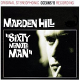 Marden Hill - Sixty Minute Man '1993