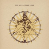 Red Axes - Relax Shiva '2023