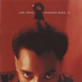 Carl Craig - Designer Music V1 '2000