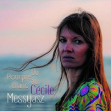 Cecile Messyasz - Du Pourpre Au Blanc '2023