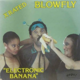 Blowfly - Electronic Banana '1984