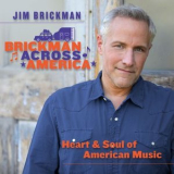 Jim Brickman - Brickman Across America: Heart and Soul of American Music '2023